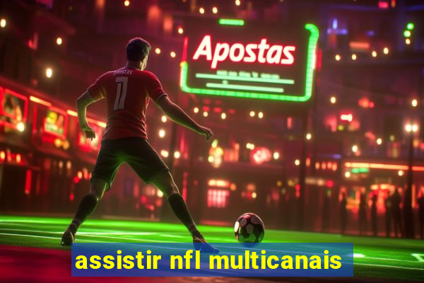 assistir nfl multicanais